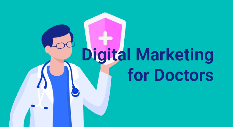 digital marketing for doctors