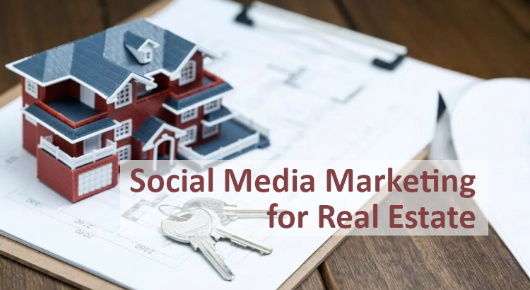 social media marketing for real estate