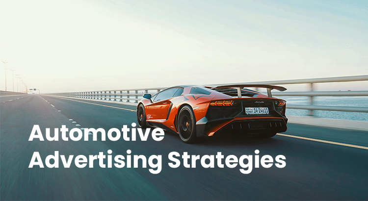 automotive advertising strategies