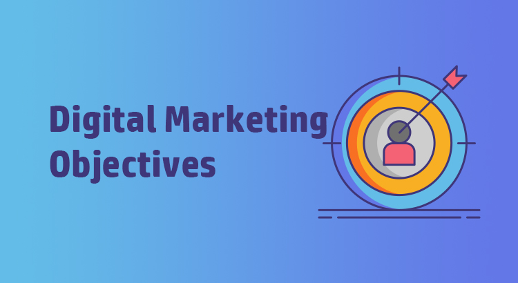 digital marketing objectives