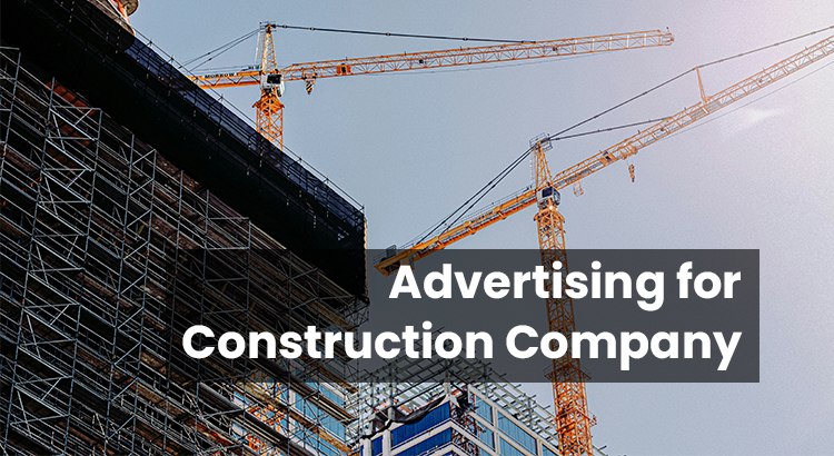 advertising for construction company